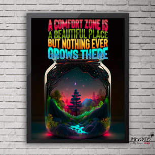 Comfort zone is a beautiful place motivational ポスター