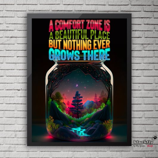 Comfort zone is a beautiful place | motivational ポスター