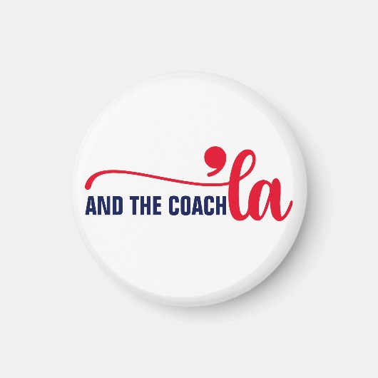 Comma la & Coach | カマラハリスコーチ マグネット (正面)