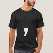 COMMA SYMBOL PUNCTUATION MARK Tシャツ (正面)