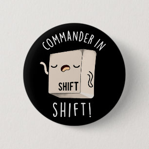 Commander In ShirtキーボーおもしろいドPun Dark BG 缶バッジ