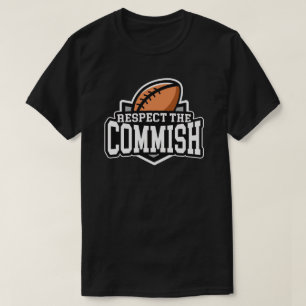 Commishを尊重して下さい: ファンタジーのフットボールのTシャツ Tシャツ