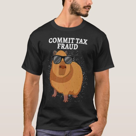 Commit Tax Fraud Capybara Tシャツ (正面)