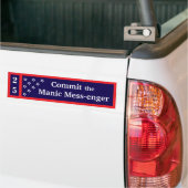 Commit the Manic Mess-enger Bumper Sticker バンパーステッカー (トラック上)