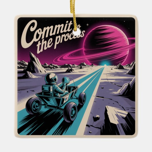 Commit To The Process セラミックオーナメント (正面)