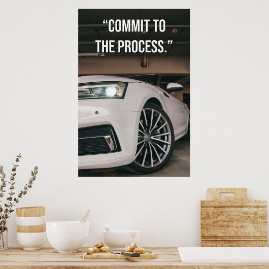 Commit to the Process Quote Poster ポスター (キッチン)