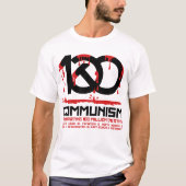 Communism, celebrating 100 million deaths tシャツ (正面)