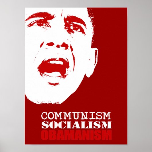 COMMUNISM, SOCIALISM, OBAMANISM ポスター (正面)