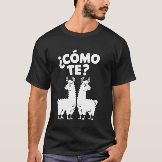 ¿Cómo Te Llamas 面白いスペイン語の駄洒落 リャマ シンコデマヨ Tシャツ (正面)
