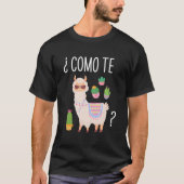 Como Te Llamas Student Spanish Teacher Bilingual Tシャツ (正面)