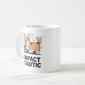 Compact and Chaotic Funny Corgi Quote コーヒーマグカップ (正面左)