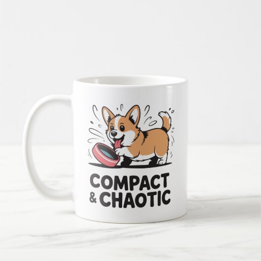 Compact and Chaotic Funny Corgi Quote コーヒーマグカップ (左)