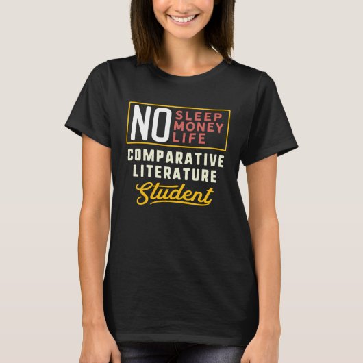 Comparative Literature Major Studen Graduation Tシャツ (正面)