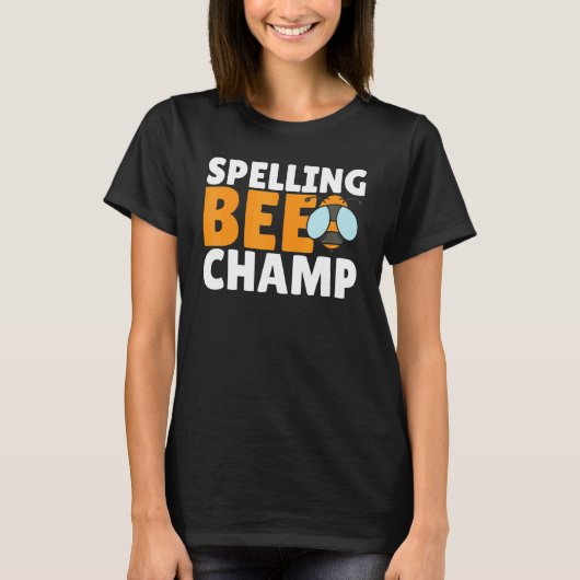 Competitive Spelling Contest Word Nerd Spelling Be Tシャツ (正面)