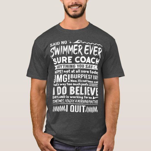 Competitive Swimming Quotes Swimmer Beach Lover Tシャツ (正面)