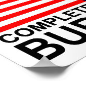 Complete & Total Burnout U.S. Poster ポスター (角)