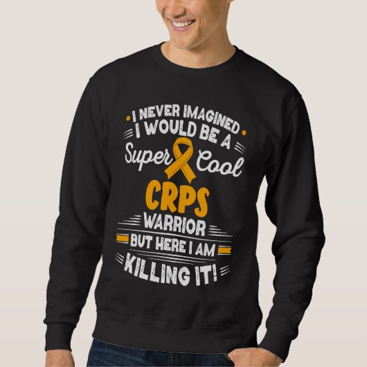 Complex Regional Pain Syndrome Cool CRPS Warrior C スウェットシャツ (正面)