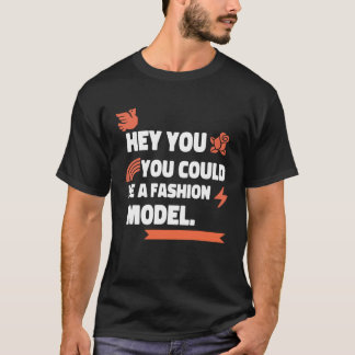 Compliment You Could Model Amazing LGBTQ Spreading Tシャツ