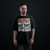 Composer Iは物事を作ろうとしているおもしろい諺 Tシャツ
