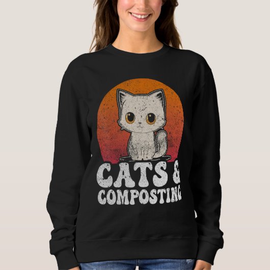 Compost Cats And Composting Expert Composter Worms スウェットシャツ (正面)