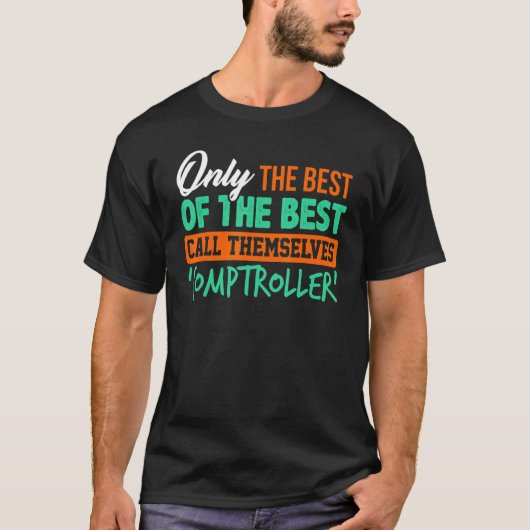 Comptroller AccountantコントローラーCpaブックキーパー Tシャツ (正面)