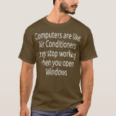 Computer Funny Windows Linu programmer Quotes Tシャツ (正面)