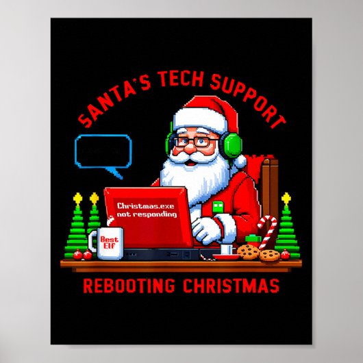 Computer Meme Funny Santa's Tech Suprt Rebooting C ポスター (正面)