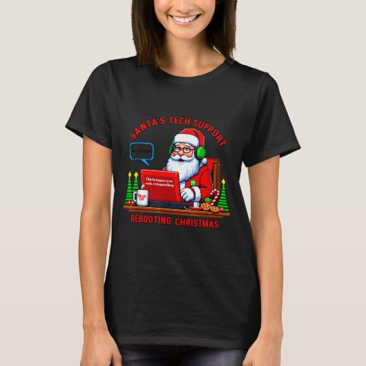 Computer Meme Funny Santa's Tech Suprt Rebooting C Tシャツ (正面)