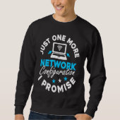 Computer Network Engineering Network Engineer  3 スウェットシャツ (正面)
