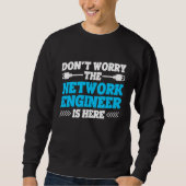 Computer Network Engineering Network Engineer  6 スウェットシャツ (正面)