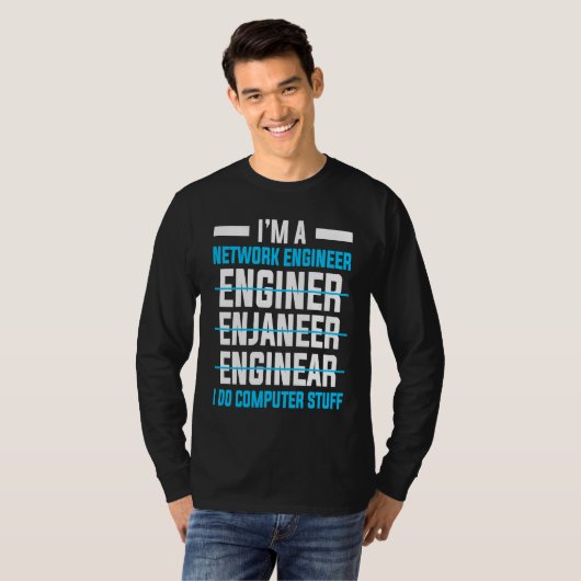 Computer Network Engineering Network Engineer Tシャツ (正面フル)
