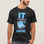 Computer Programmer    IT I'm Just In It For The C Tシャツ (正面)