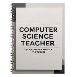 Computer Science Teacher ノートブック