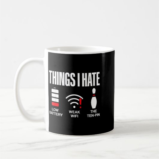 Computer Science Things I Hate Low Battery Weak Sc コーヒーマグカップ (左)