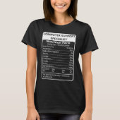 Computer Support Specialist Nutrition Facts Tシャツ (正面)