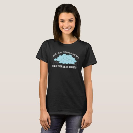 Computer What are Clouds Made of Linux Servers Tシャツ (正面フル)