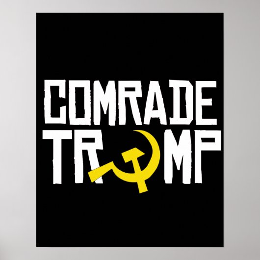 Comrade Trump -- Anti-Trump Design -- ポスター (正面)