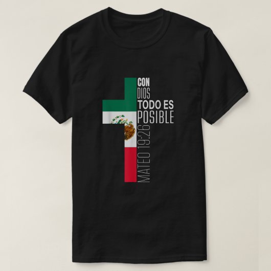 Con Dios Todo Es Posible Christian スペインの Gift Me Tシャツ (デザイン正面)