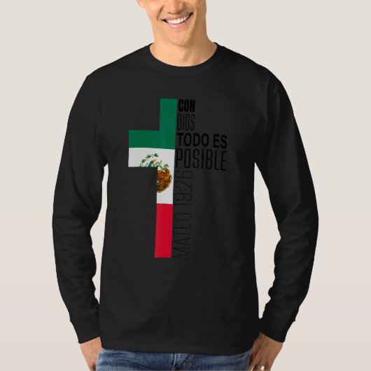 Con Dios Todo Es Posible Christian スペインの Mexica Tシャツ (正面)
