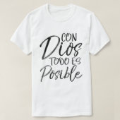 Con Dios Todo es Posible Shirt スペインのスペインChr Tシャツ (デザイン正面)