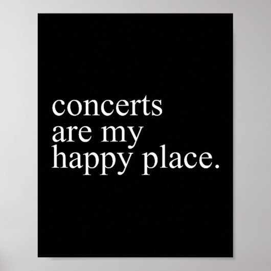 Concerts Are My Happy Place Funny Concerts Lover M ポスター (正面)