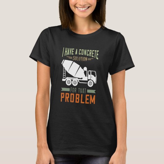 Concrete Finisher Cement Mixer Truck Concrete Mixe Tシャツ (正面)