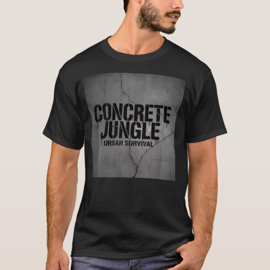 Concrete Jungle - Urban Survival Tシャツ (正面)