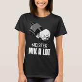 Concrete Mixer for Drivers Slogan Concrete Mixer D Tシャツ (正面)