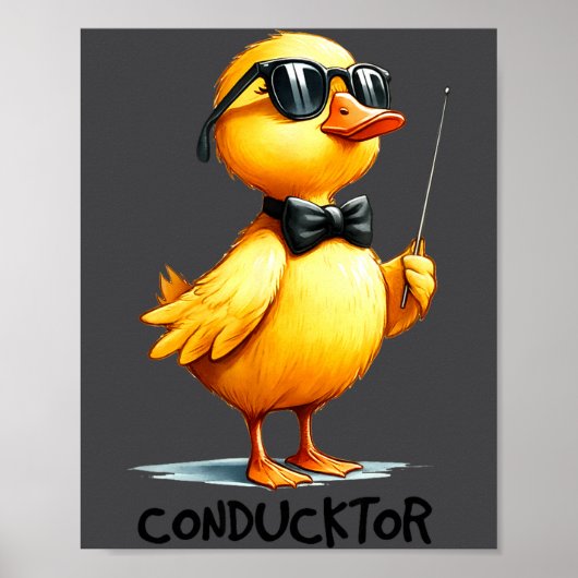 Conductor, Funny Duck Quote  ポスター (正面)