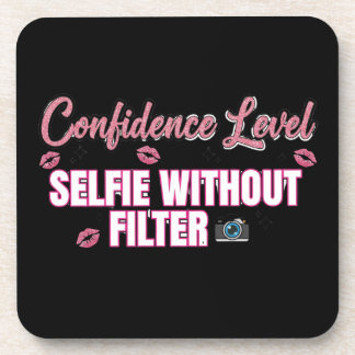 Confidence Level: Selfie Without Filter – Funny Sa コースター