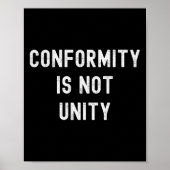 Conformity Is Not Unity - Conservative Republican  ポスター (正面)