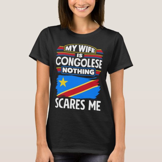 Congolese DR Congo Congolese Flag Congolese Wife Tシャツ (正面)