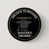 Congrats Grad! Master's degree custom  缶バッジ (正面)