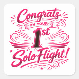 Congrats on your 1st Solo Flight スクエアシール